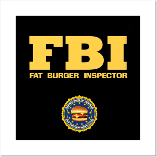 Fat Burguer Inspector. Posters and Art